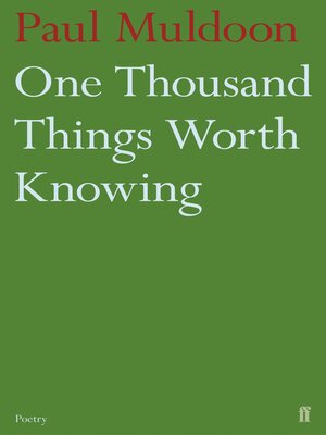 cover image of One Thousand Things Worth Knowing